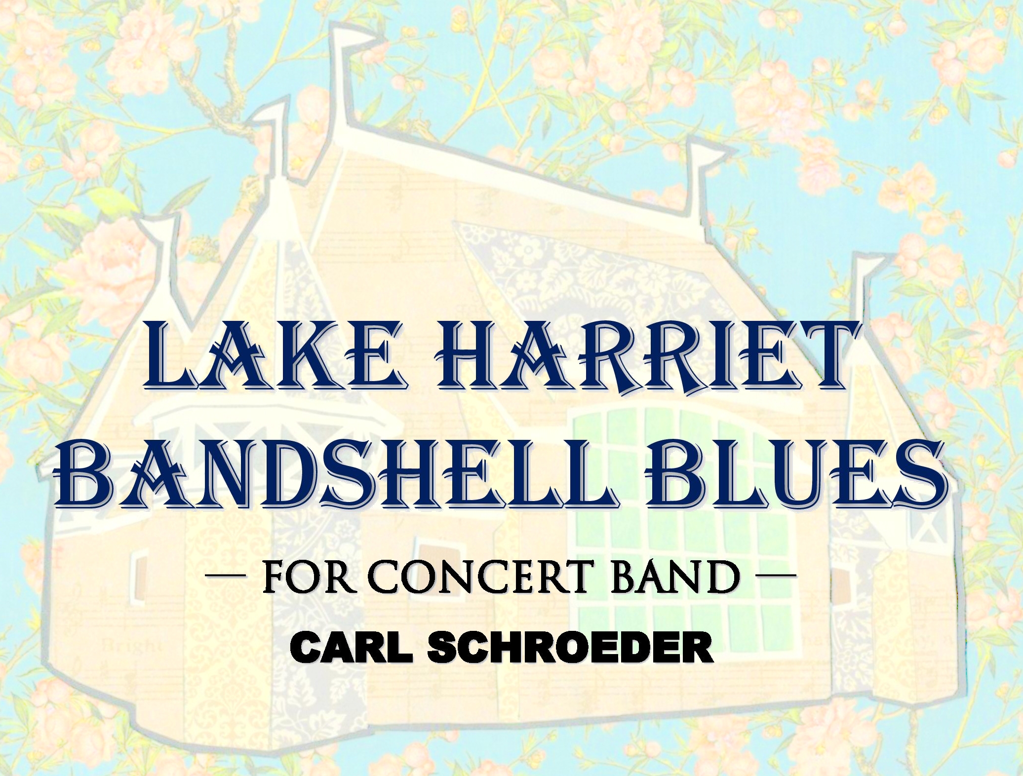 Lake Harriet Bandshell Blues by Carl Schroeder